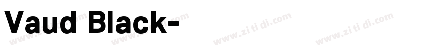 Vaud Black字体转换 Vaud Black字体转换